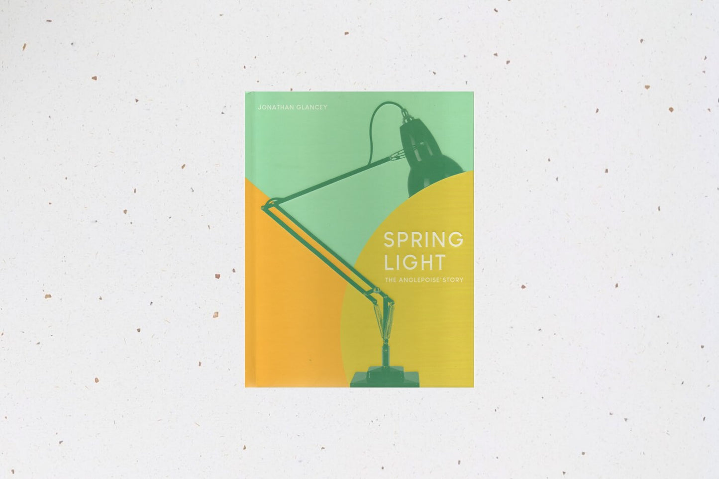 Spring Light: The Anglepoise Story