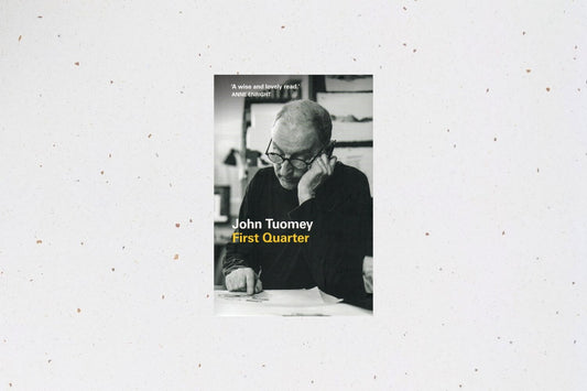First Quarter by John Tuomey, a reflective memoir on architecture and practice spanning 25 years.